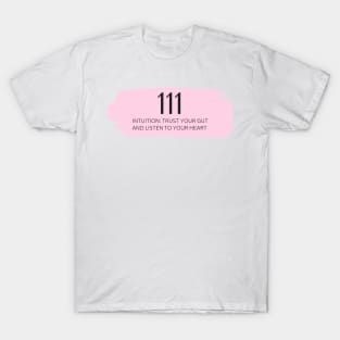 111 Angel Number pink T-Shirt